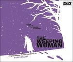 The Weeping Woman (Colonna sonora) - CD Audio di Fabio Frizzi