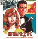 Sinfonia per 2 Spie (Colonna sonora) - CD Audio