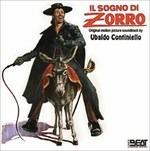 Il Sogno Di Zorro - Il.. - CD Audio di Ubaldo Continiello