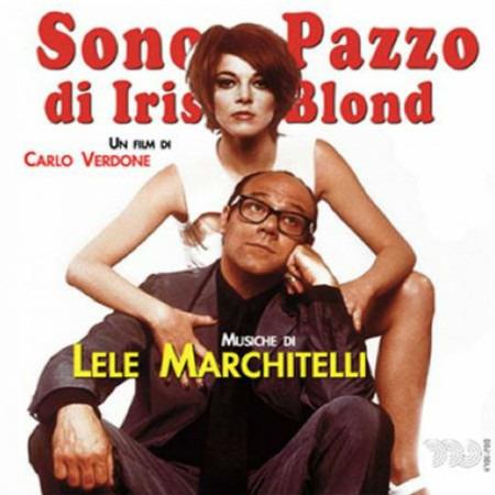 Sono Pazzo Di Iris Blond - CD Audio di Lele Marchitelli