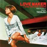 Lovemaker. L'uomo per Fare L'amore (Colonna sonora)