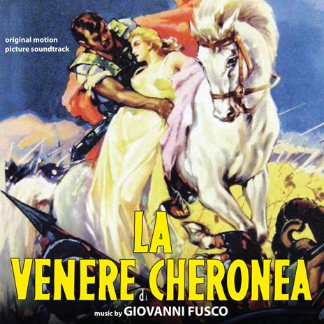 La venere di Cheronea (Colonna sonora) - CD Audio di Giovanni Fusco