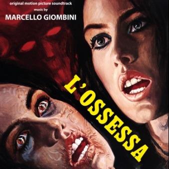 L'ossessa (Colonna sonora) - CD Audio di Marcello Giombini