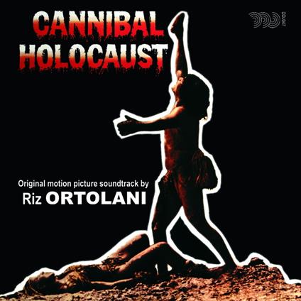 Cannibal Holocaust (Colonna sonora) - CD Audio di Riz Ortolani