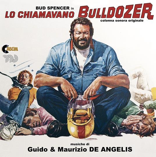 Lo chiamavano Bulldozer (Colonna Sonora) - Vinile LP di Guido e Maurizio De Angelis