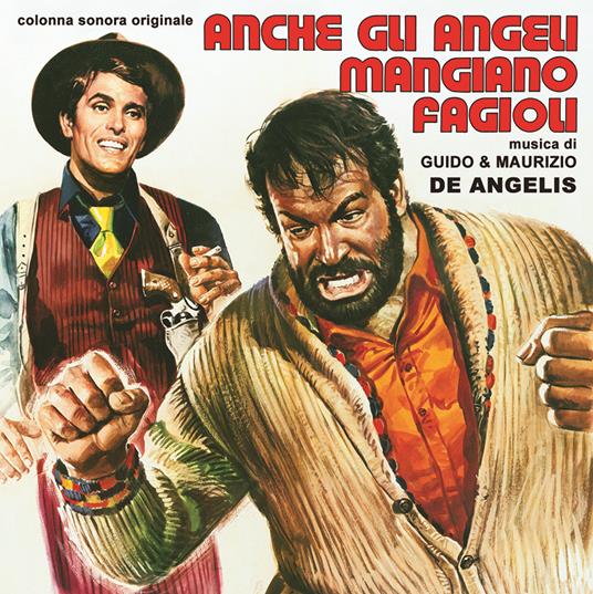Anche Gli Angeli Mangiano Fagioli (Colonna Sonora) - CD Audio di Guido e Maurizio De Angelis