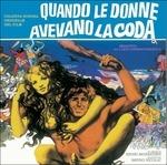 Quando Le Donne Avevano La Coda (Colonna sonora)