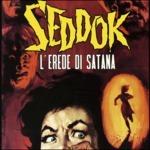 Seddok L'erede di Satana (Colonna sonora) (140 gr. Gatefold Sleeve)