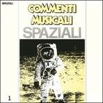 Commenti musicali: Spaziali vol.1 (140 gr.)