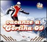 Vacanze a Cortina 2009