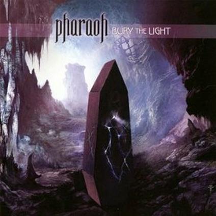 Bury the Light - CD Audio di Pharaoh