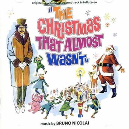 Christmas That Almost Was (Colonna sonora) - CD Audio di Bruno Nicolai