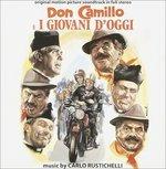 Don Camillo e i giovani d'oggi (Colonna sonora) - CD Audio di Carlo Rustichelli