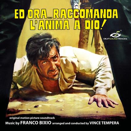 Ed ora raccomanda l'anima a Dio! (Colonna Sonora) - CD Audio di Franco Bixio