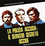 La polizia accusa: il servizio segreto uccide (Colonna Sonora)