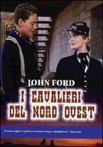 I cavalieri del Nord Ovest (DVD)