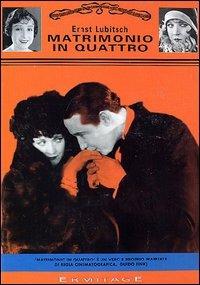 Matrimonio in quattro di Ernst Lubitsch - DVD