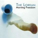Morning Freedom - CD Audio di Lorean