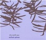 Archaic Spines - CD Audio di North Sea
