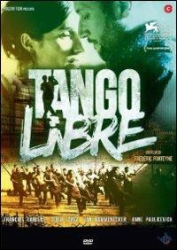 Tango Libre di Frederic Fonteyne - DVD