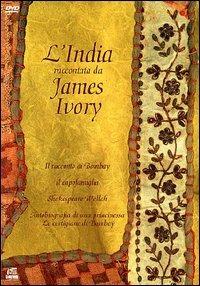 L' India di James Ivory di James Ivory,Ismail Merchant
