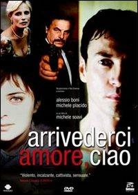 Arrivederci amore, ciao di Michele Soavi - DVD