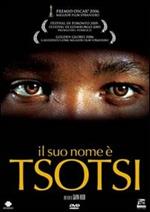 Il suo nome è Tsotsi