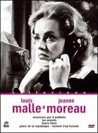 Louis Malle e Jeanne Moreau di Louis Malle