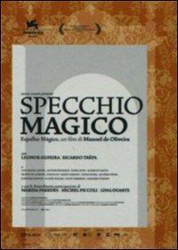 Specchio magico di Manoel De Oliveira - DVD