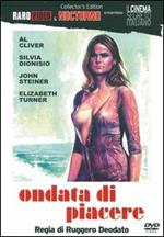 Ondata di piacere (DVD)