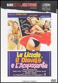 La liceale, il diavolo e l'acquasanta (DVD) di Fernando Cicero - DVD