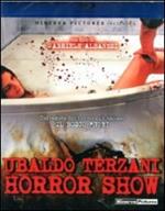 Ubaldo Terzani Horror Show