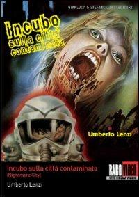 Incubo sulla città contaminata di Umberto Lenzi - DVD