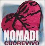 Cuorevivo - CD Audio di I Nomadi