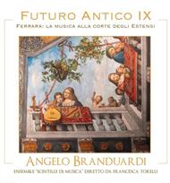 Futuro Antico IX: Ferrara