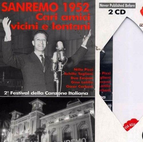 Sanremo 1952. Cari amici vicini e lontani - CD Audio