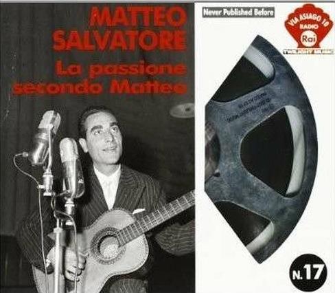 La passione secondo Matteo - CD Audio di Matteo Salvatore