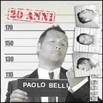 20 Anni - CD Audio di Paolo Belli