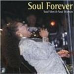 Soul Forever. Soul Men & Soul Women (Porretta Soul Festival)