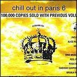 Chill Out in Paris 6 - CD Audio