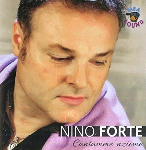 Cantamme' nzieme - CD Audio di Nino Forte