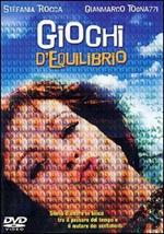 Giochi d'equilibrio (DVD)