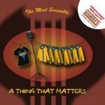 A Thing That Matters - CD Audio Singolo di Mad Scramble