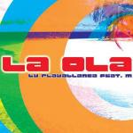 Baila la Ola - CD Audio Singolo