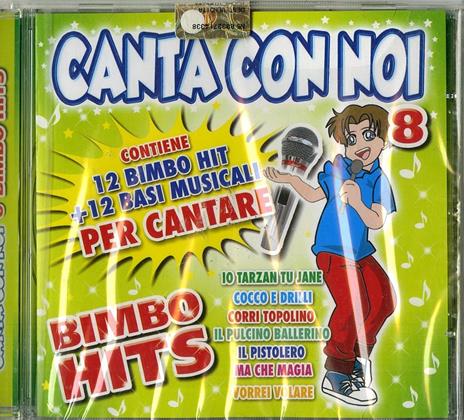 Canta con noi vol.8 Bimbo Hits - CD Audio