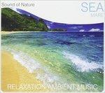 Sound Of Nature. Sea - CD Audio