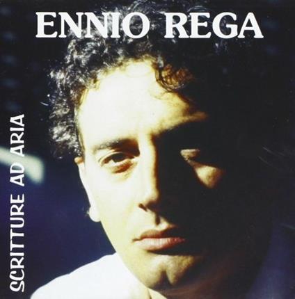 Scritture ad aria - CD Audio di Ennio Rega