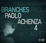 Branches (feat. Richard Sinclair of Caravan/ Hatfield And The North) - CD Audio di Paolo Achenza