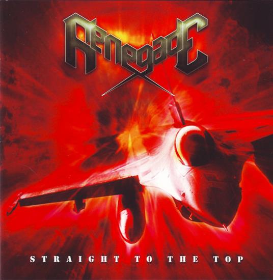 Straight To The Top - CD Audio di Renegade