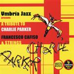 Tribute to Charlie Parker